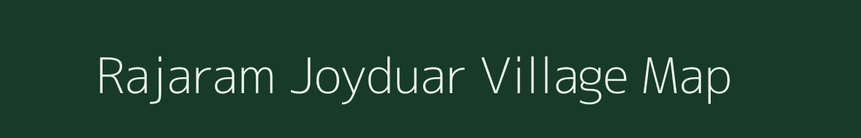 Rajaram Joyduar village map in West Bengal