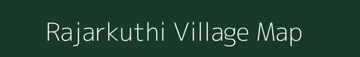 Rajarkuthi village map in West Bengal