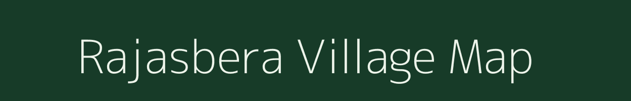 Rajasbera village map in Jharkhand