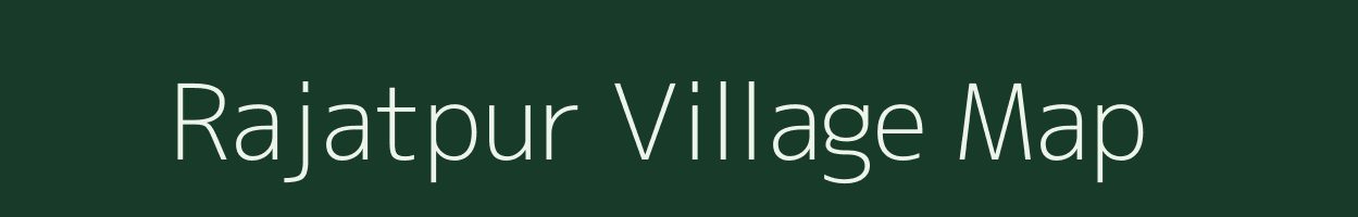 Rajatpur village map in West Bengal