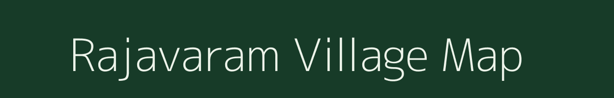 Rajavaram village map in Andhra Pradesh