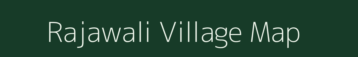 Rajawali village map in Uttar Pradesh