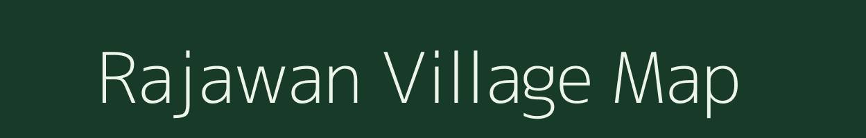 Rajawan village map in Uttar Pradesh