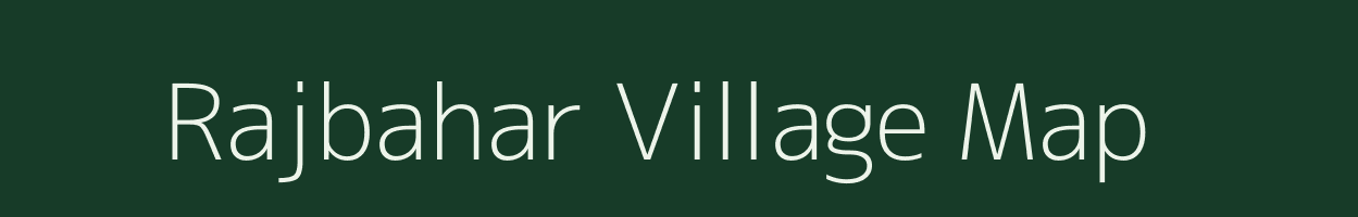 Rajbahar village map in Chhattisgarh