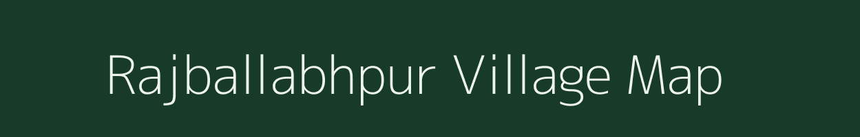 Rajballabhpur village map in West Bengal