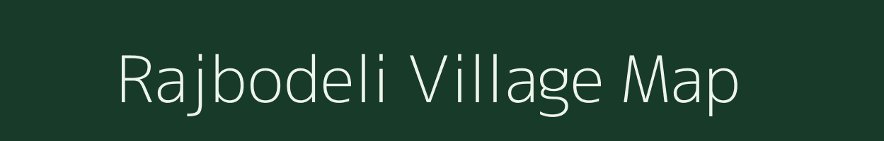 Rajbodeli village map in Gujarat