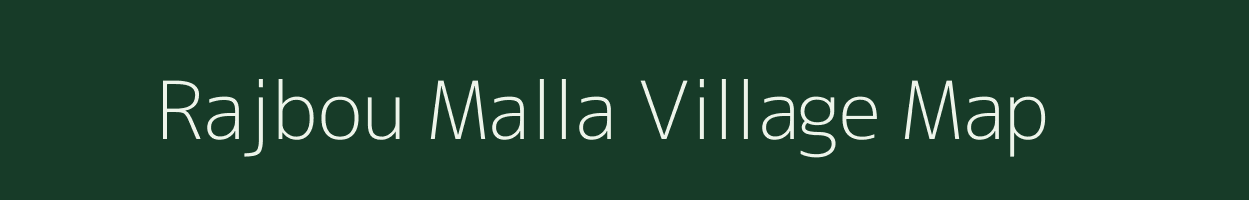 Rajbou Malla village map in Uttarakhand