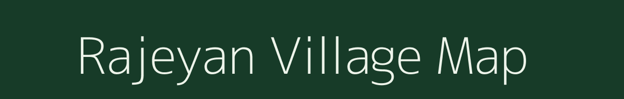 Rajeyan village map in Bihar