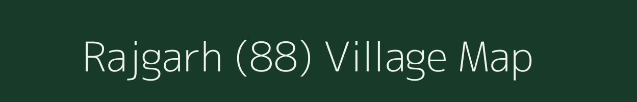 Rajgarh (88) village map in Punjab