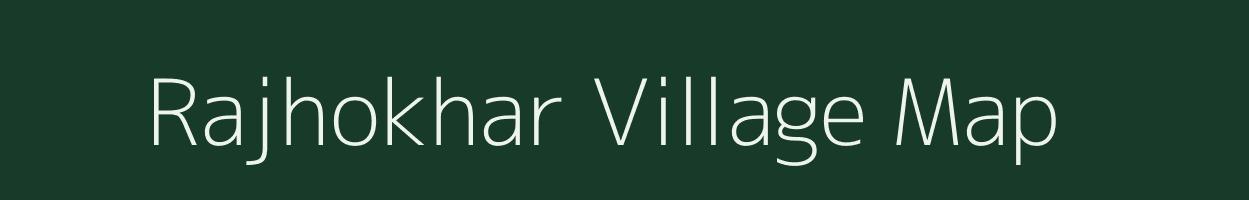 Rajhokhar village map in Madhya Pradesh