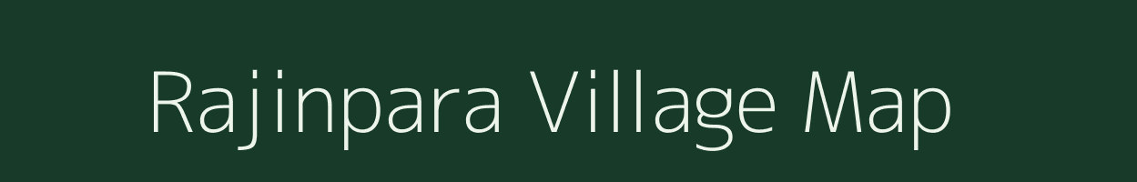 Rajinpara village map in Meghalaya