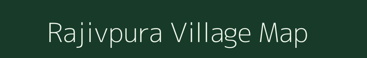 Rajivpura village map in Rajasthan