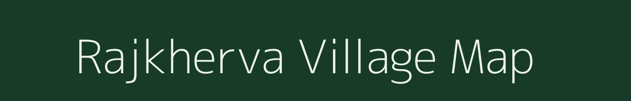 Rajkherva village map in Gujarat