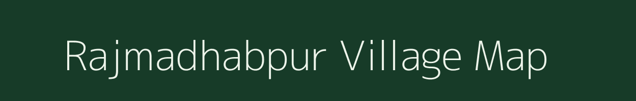 Rajmadhabpur village map in West Bengal