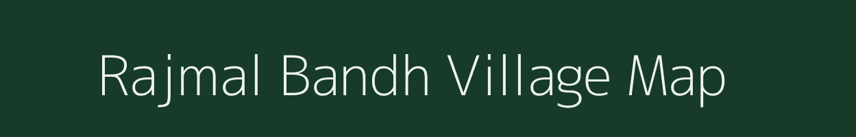 Rajmal Bandh village map in Uttar Pradesh