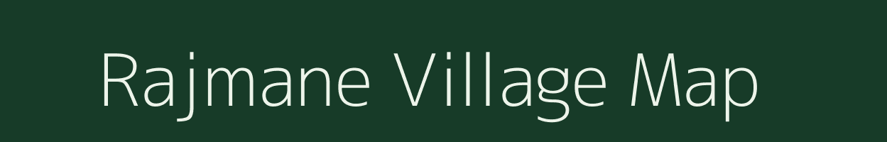 Rajmane village map in Maharashtra