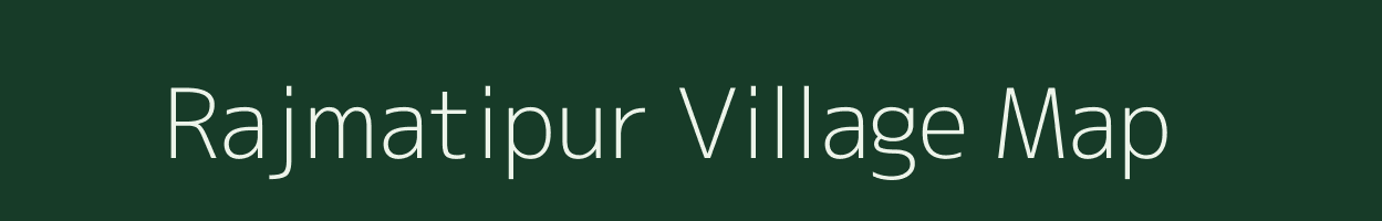 Rajmatipur village map in Uttar Pradesh