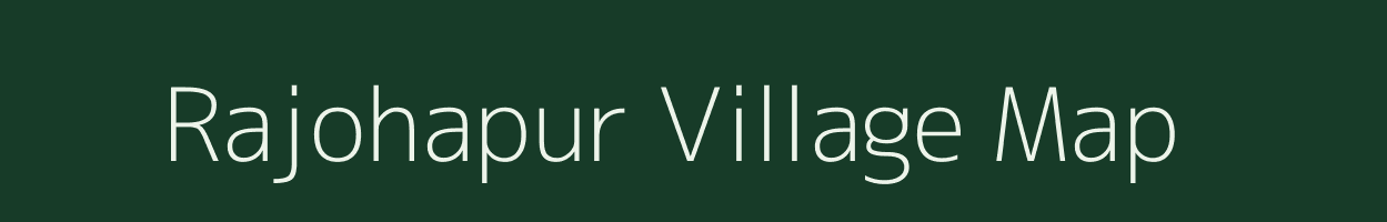 Rajohapur village map in Uttar Pradesh