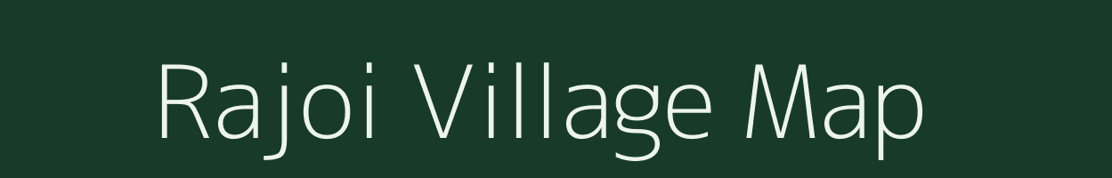 Rajoi village map in Bihar