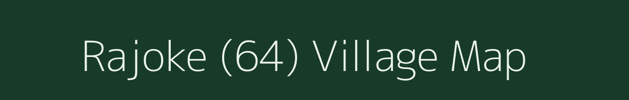 Rajoke (64) village map in Punjab