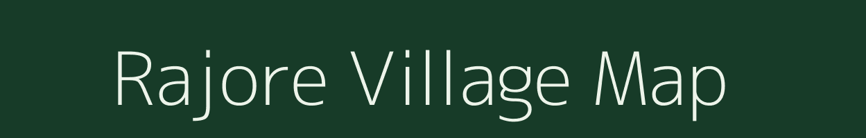 Rajore village map in Madhya Pradesh