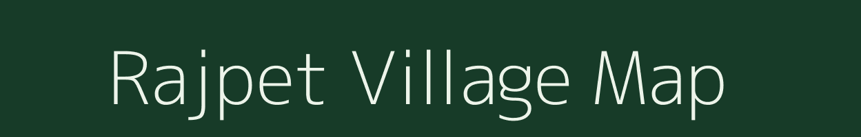 Rajpet village map in Andhra Pradesh