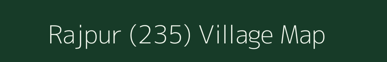 Rajpur (235) village map in Haryana