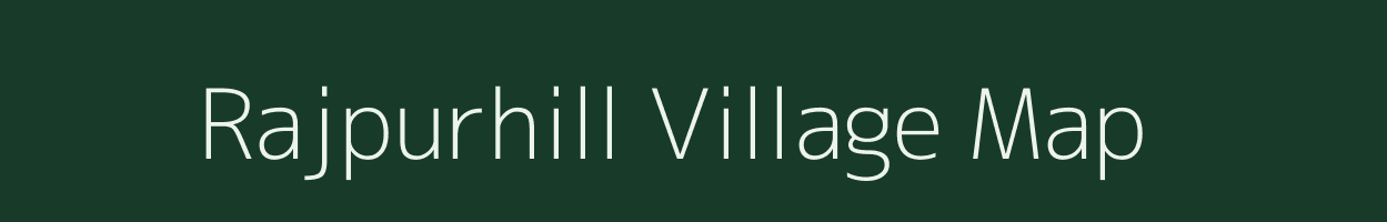 Rajpurhill village map in Odisha