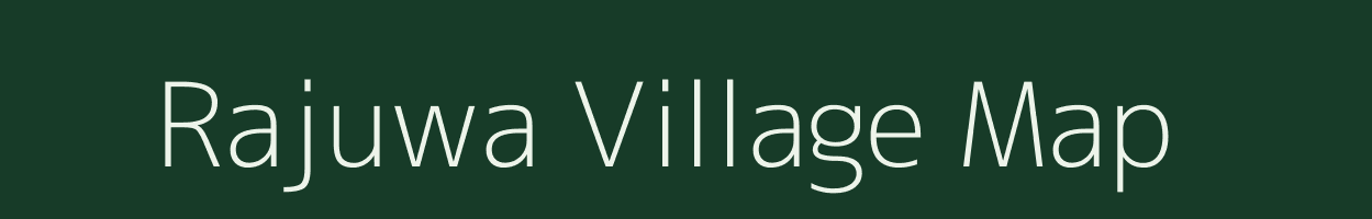 Rajuwa village map in Madhya Pradesh