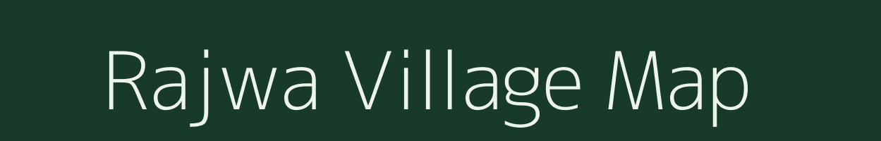 Rajwa village map in Rajasthan