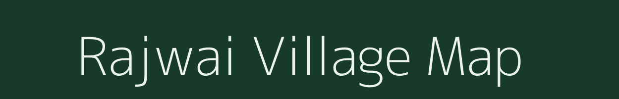 Rajwai village map in Madhya Pradesh