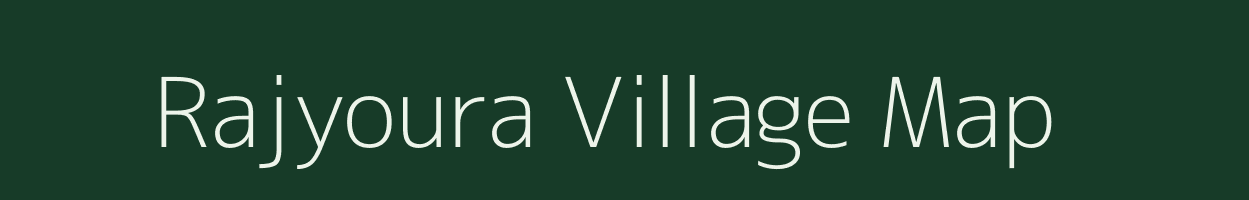 Rajyoura village map in Uttarakhand