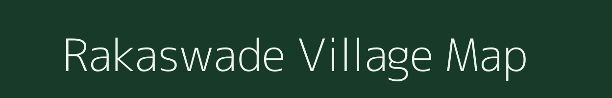 Rakaswade village map in Maharashtra