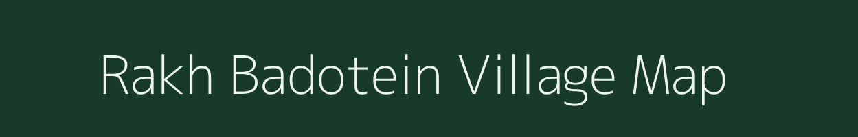 Rakh Badotein village map in Jammu & Kashmir