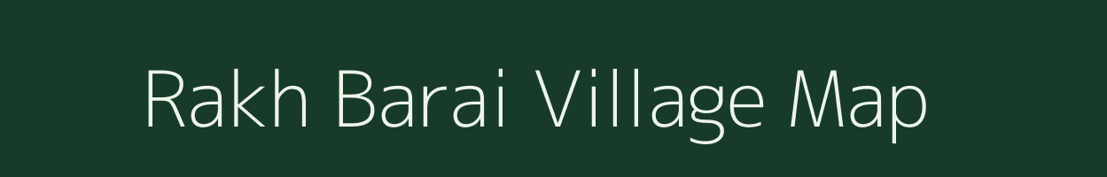 Rakh Barai village map in Jammu & Kashmir
