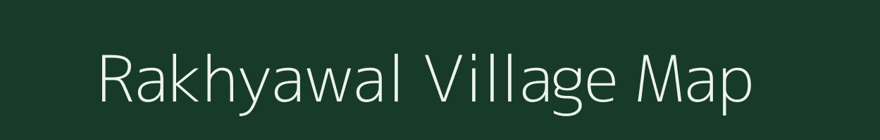 Rakhyawal village map in Rajasthan