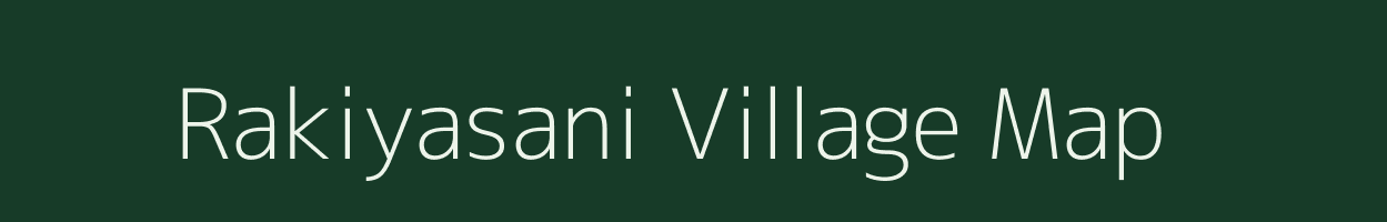 Rakiyasani village map in Rajasthan