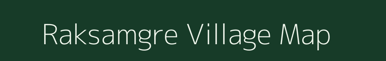 Raksamgre village map in Meghalaya