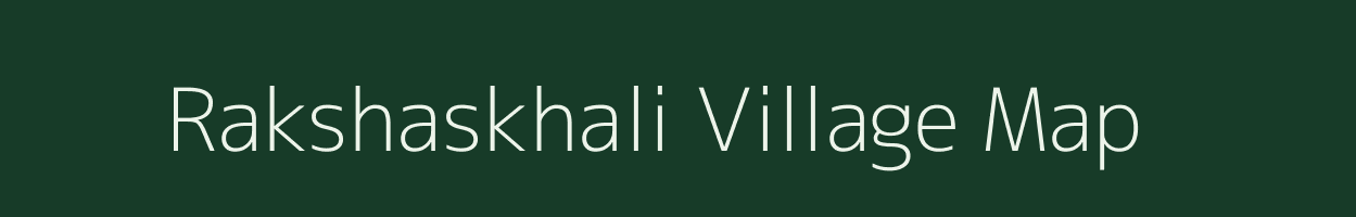 Rakshaskhali village map in West Bengal