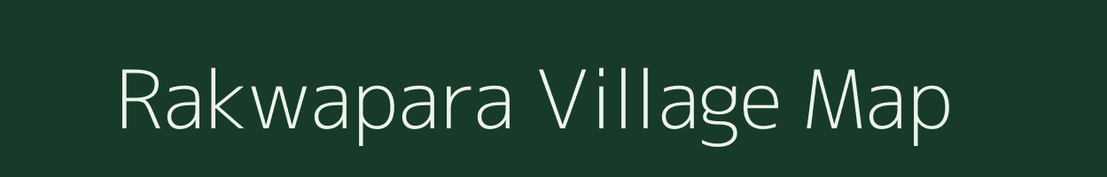 Rakwapara village map in Meghalaya