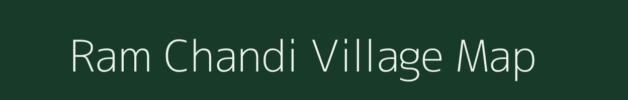 Ram Chandi village map in Uttar Pradesh