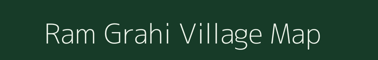 Ram Grahi village map in Uttar Pradesh