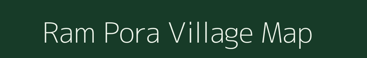 Ram Pora village map in Jammu & Kashmir