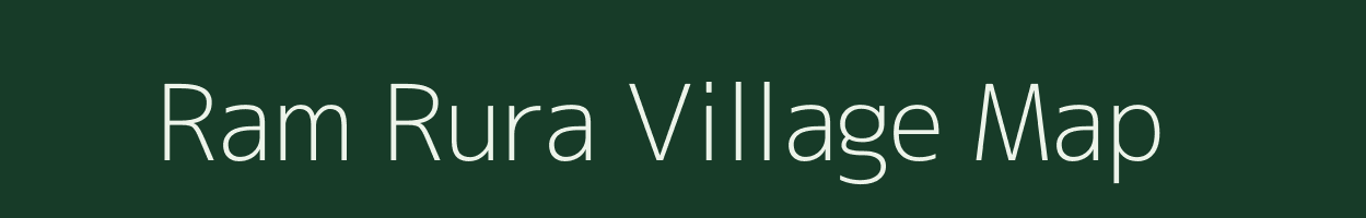 Ram Rura village map in Uttar Pradesh