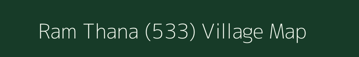 Ram Thana (533) village map in Himachal Pradesh