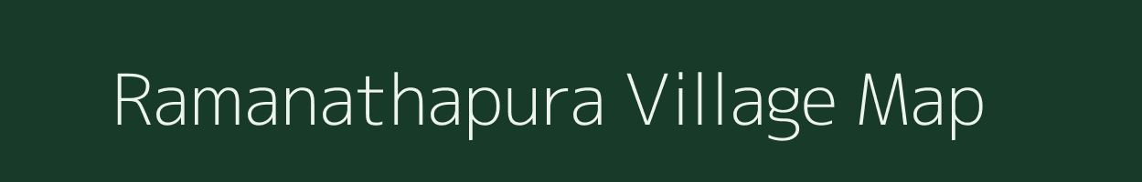 Ramanathapura village map in Karnataka
