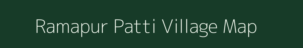 Ramapur Patti village map in Uttar Pradesh