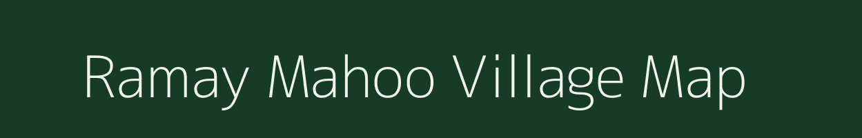 Ramay Mahoo village map in Rajasthan