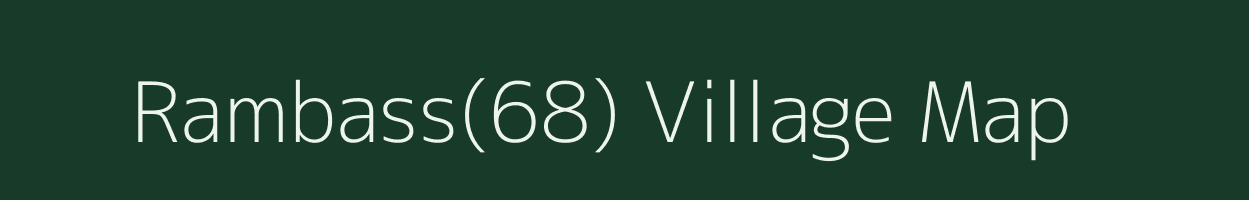 Rambass(68) village map in Haryana