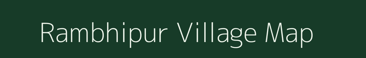 Rambhipur village map in Bihar